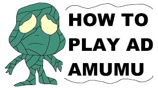 A Glorious Guide on How to Play AD Amumu