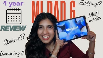Mi PAD 6 🧑‍💻 | 1YEAR REVIEW |Who should get a tablet Student  Gamers Video streamers content creator