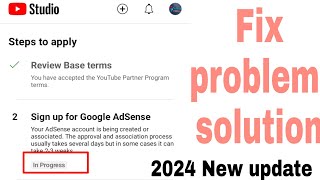 fix Google AdSense account in progress problem solve || Sign up for Google AdSense in progress