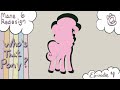 Mane 6 Redesign: Episode 4 - Pinkie Pie