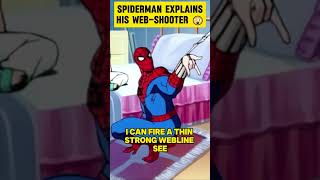 Spider-Man Explains Web Shooters in Details
