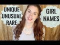 COOL RARE UNUSUAL GIRL NAMES