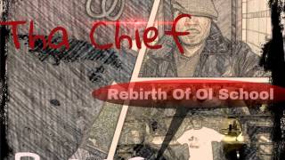 Tha Chief - Ol Man Swagg Intro (Freestyle) Mixtape