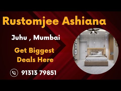 Rustomjee Ashiana Mumbai | Rustomjee Ashiana Juhu | Rustomjee Ashiana Brochure, Price 👇| 📞9131379851