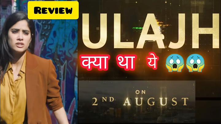 Ulajh - Official Trailer | Review😱 |JanhviK| Gulshan D | Roshan M | Sudhanshu Saria |