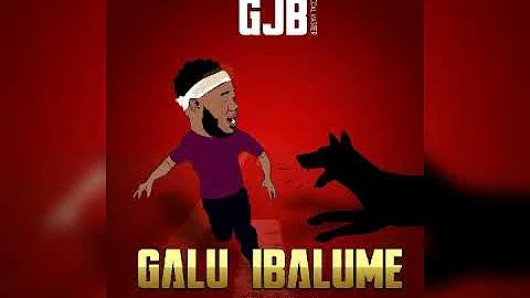 GJB(Localmaster) GALU IBALUME official (AUDIO)