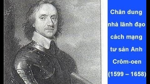 TIẾT 1: BÀI 1: NHỮNG CUỘC CÁCH MẠNG TƯ SẢN ĐẦU TIÊN