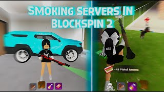 Smoking Servers In Blockspin 2