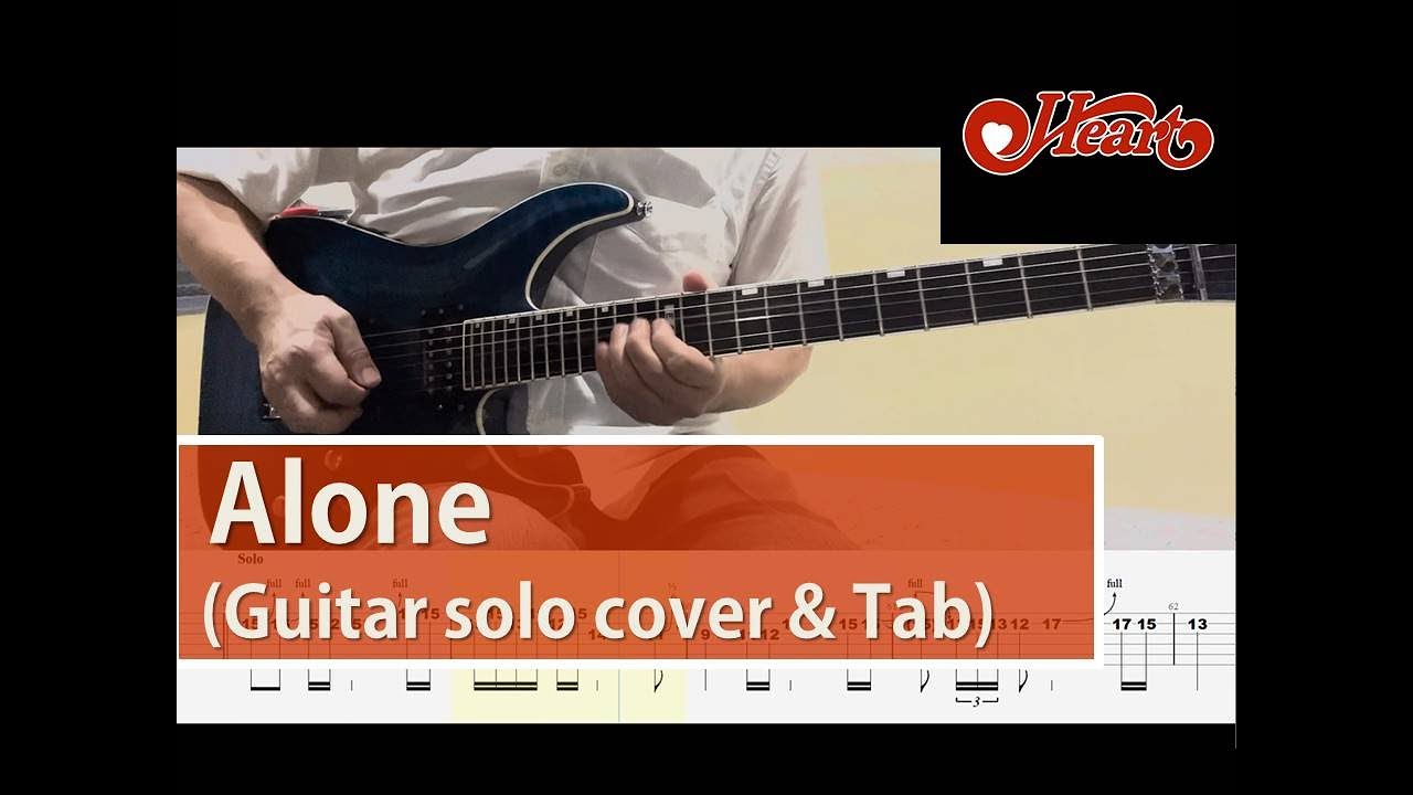 [Tab] Heart - Alone (Guitar solo cover, tab) - YouTube