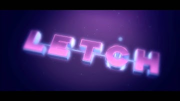 Letch ~ Intro | by Fraerox [DOUBLESYNC]