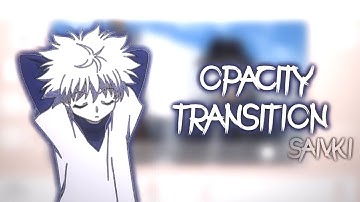 Opacity transition | video star tutorial