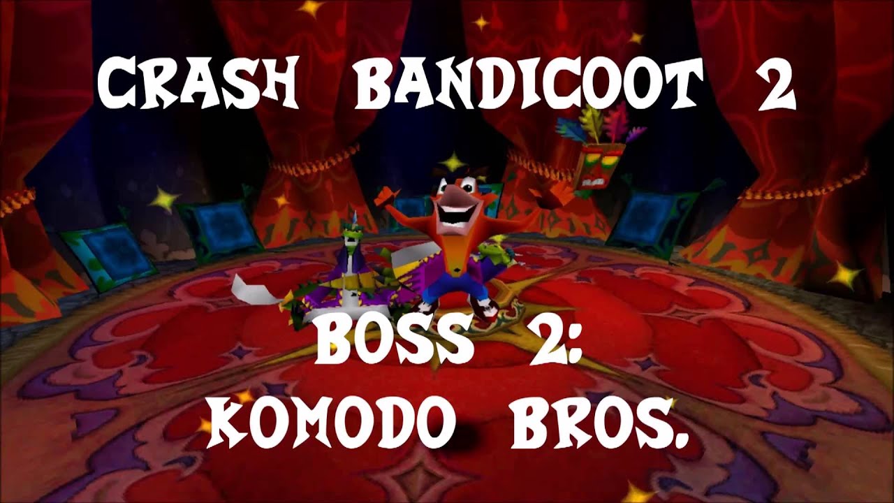 Crash Bandicoot 2 Boss 2 Komodo Bros. YouTube