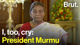 I, too, cry: President Murmu