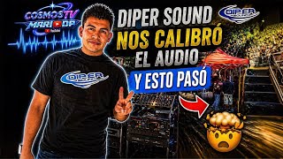 🔊ASÍ NOS CALIBRÓ EL AUDIO DIPER SOUND 😱 ¡QUEDAMOS IMPRESIONADOS!🔥