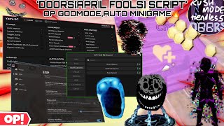 Doors[April Fools] Script Keyless Pc/Mobile🔥,Insta interact,Loot-aura🤩,Door reach,Event notify,Esp😎