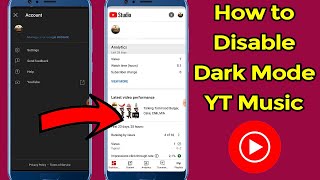 Disable Dark Theme on YT Studio App on Android