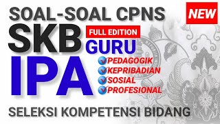 Prediksi Soal SKB Guru IPA ( Latihan Tes CPNS 2020 )