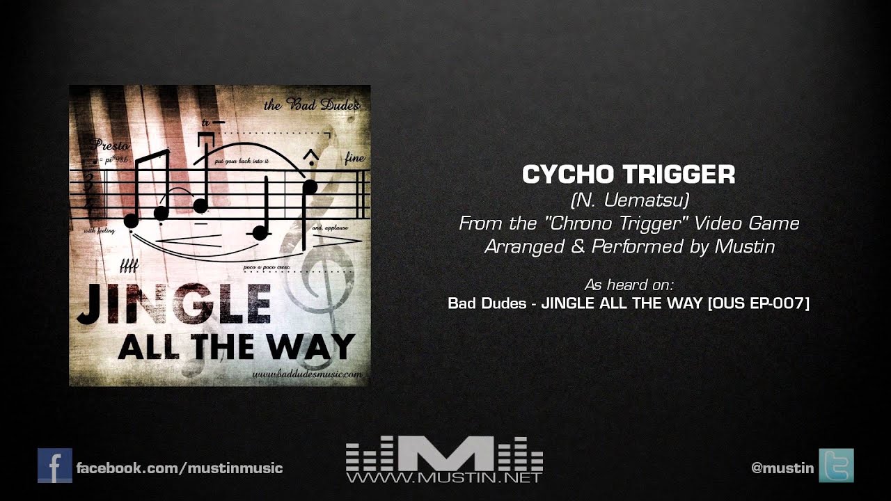 Chrono Trigger - Cycho Trigger | Mysterious Box - Creepy Halloween Psycho Arrangement by Mustin