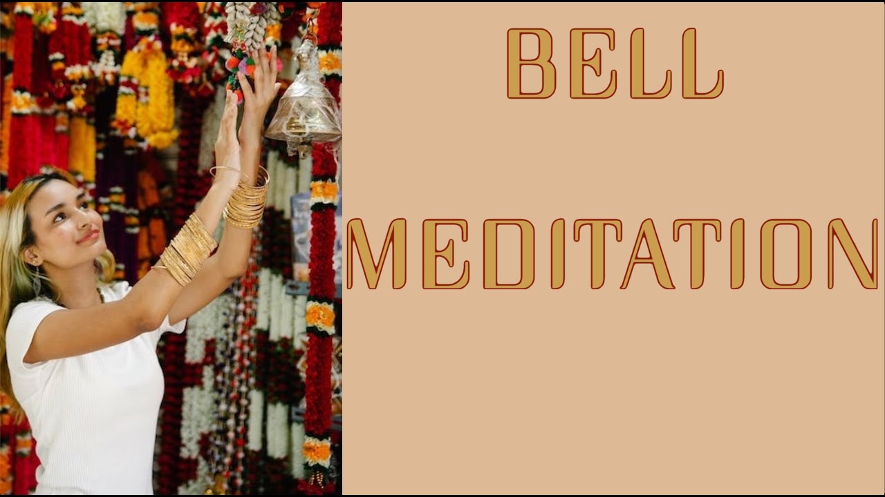3 Hours of Music • Bell Meditation YouTube