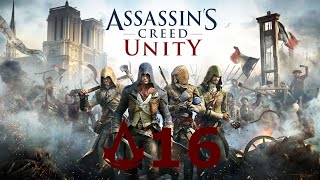 Assassin's Creed Unity #16 Arno's bad hair day