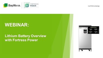 Lithium Battery Overview with Fortress Power