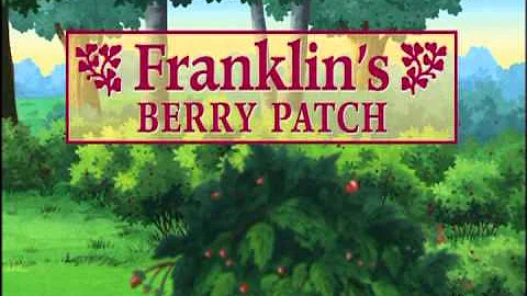 Franklin - Franklin and Sam / Franklin's Berry Patch