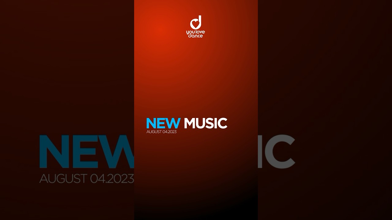 New Music Friday 04.August 23 #youlovedance #dance #futuresequence #trance #shorts