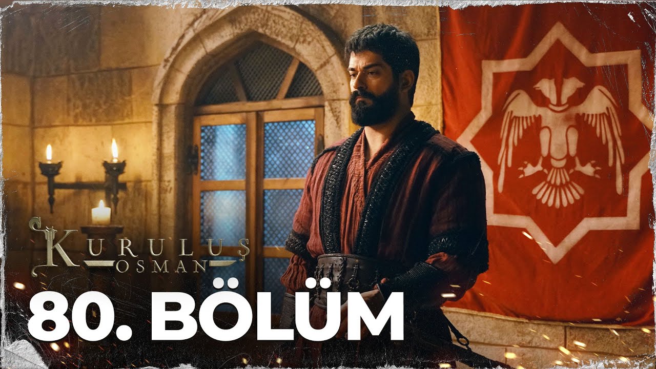 Dirilis Osman Episode 80