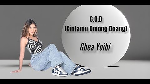 C.O.D ( Cintamu Omong Doang ) – GHEA YOUBI | [Karaoke Cover]