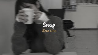 Rosa Linn - Snap (slowed, reverb + lyrics)