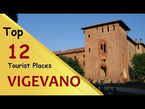 "VIGEVANO" Top 12 Tourist Places | Vigevano Tourism | ITALY