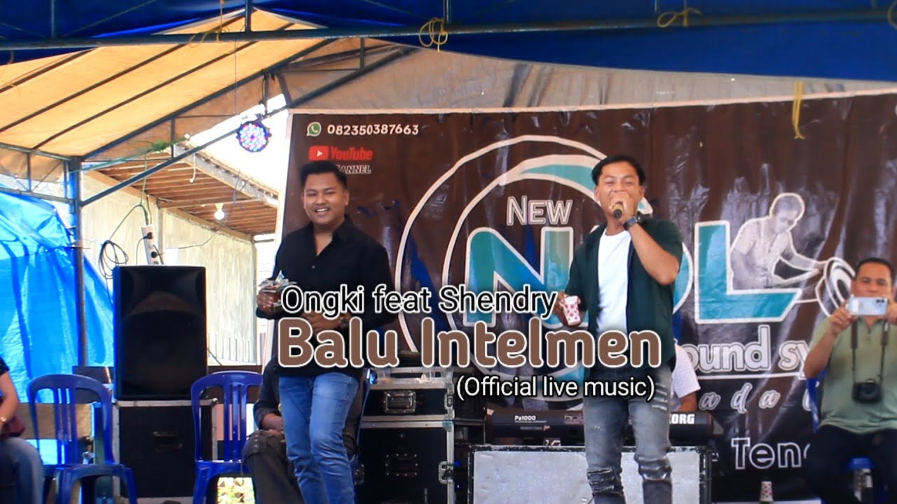 'BALU INTELMEN' BY:ONGKI FEAT SHENDRY (OFFICIAL LIVE MUSIC)