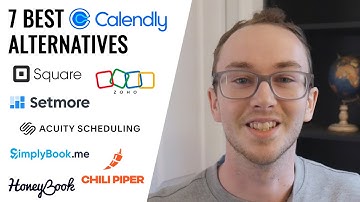 7 Best Calendly Alternatives & Competitors