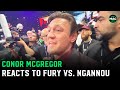 Conor McGregor on Francis Ngannou vs. Tyson Fury: &quot;Ngannou repped himself well&quot;