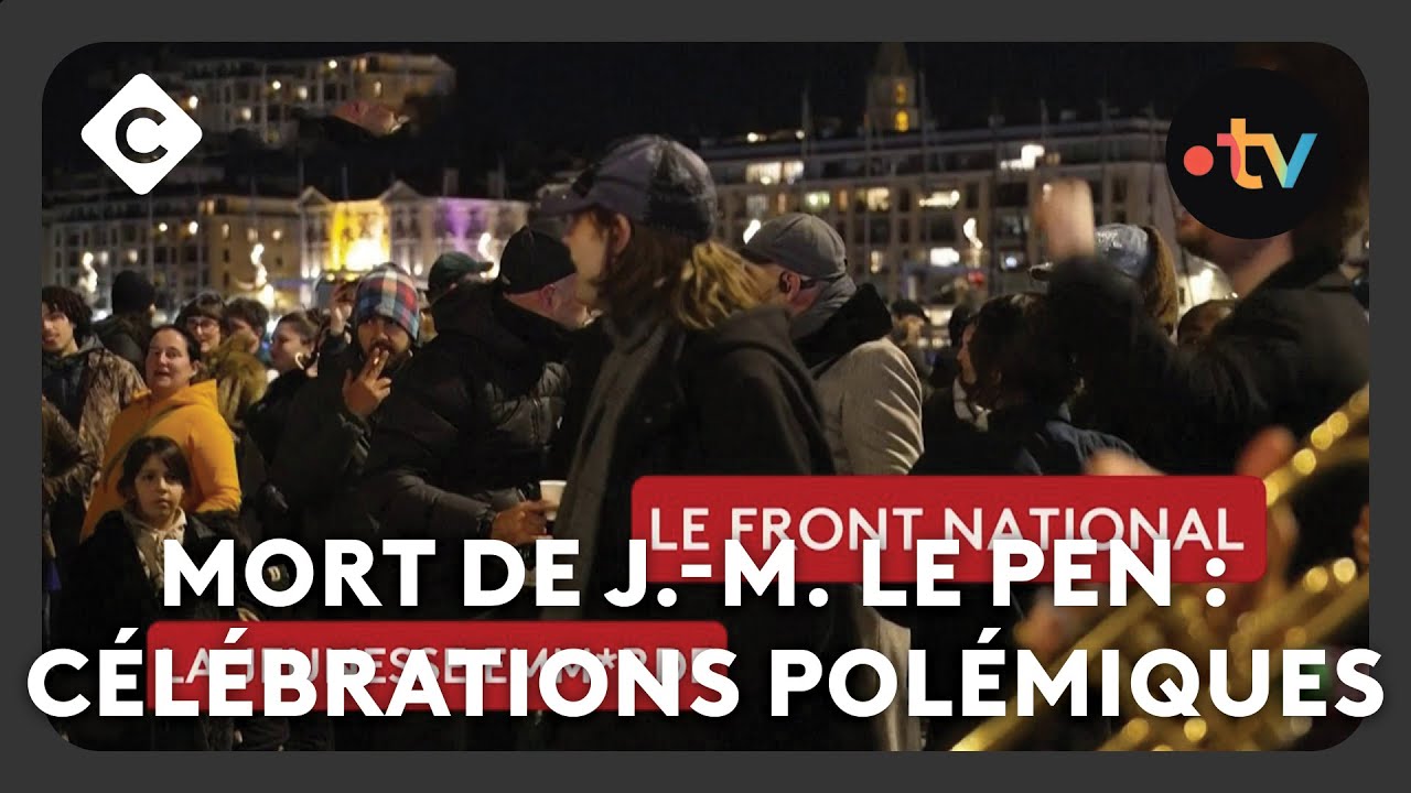 Mort de Jean-Marie Le Pen, retour sur les célébrations polémiques. - La Story - C à Vous