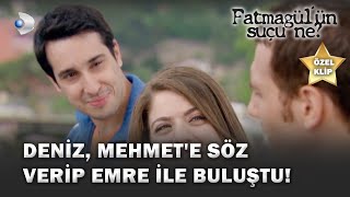 Deniz, Mehmete Söz Verip Emre Ile Buluştu - Fatmagülün Suçu Ne? Özel 