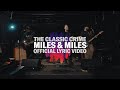 Capture de la vidéo The Classic Crime - Miles And Miles (Official Lyric Video)