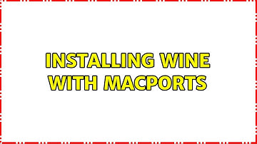 Installing Wine with MacPorts