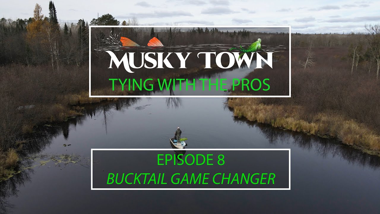 Tying With The Pros - E8 - Bucktail Game Changer w/ Marlon Prince