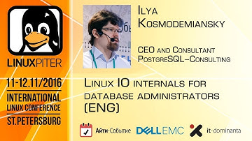 Ilya Kosmodemiansky: "Linux IO internals for database administrators" [ENG]