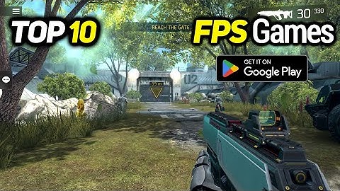 The Best NEW FPS Games for Android