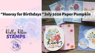Stampin' Up! July 2026 Hooray for Birthdays Paper Pumpkin Playtime