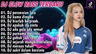 DJ SLOW BASS TERBARU 2024 | DJ VIRAL TIKTOK FULL BASS 🎵 DJ IPANK - PERCERAIAN LARA | FULL ALBUM