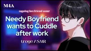 Tagalog Boyfriend Asmr Needy Boyfriend Wants To Cuddle After Work Asmrroleplay M4A