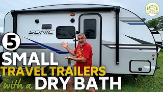 5 Small Travel Trailers with a Dry Bathroom
