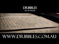 Dribbles - All He Wrote (2013) [Audio Only] OzHipHop