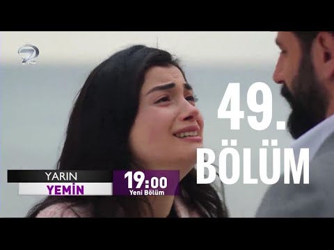 Yemin 49. Bölüm Fragman ve Özeti