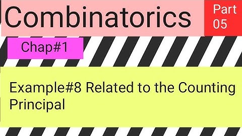 Example#8,,Related to Counting Principal Part 5