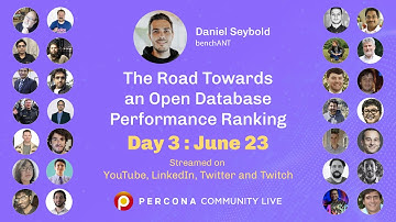 The Road Towards an Open Database Performance Ranking - Daniel Seybold | Percona Community Live 2022