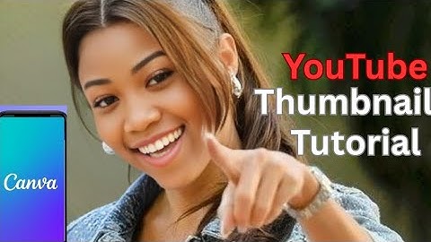 How to make a click worthy  thumbnail using canva (Free & Easy)